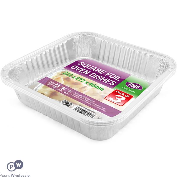 Square Foil Oven Dishes 22.2cm X 22.2cm X 4.6cm 3 Pack